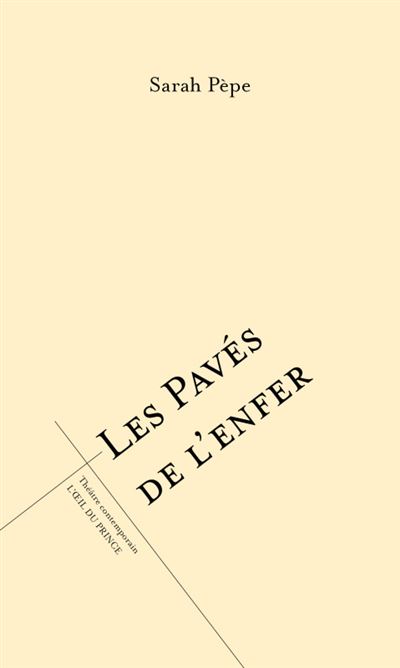 Les paves de l'enfer