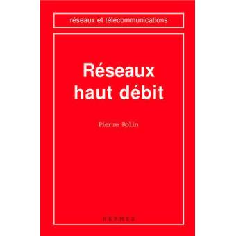 Réseaux haut débit