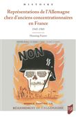 Représentations de l'Allemagne chez d'anciens concentrationnaires en France