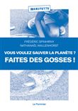 Vous voulez sauver la planète ? Faites des gosses !