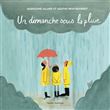 Un dimanche sous la pluie