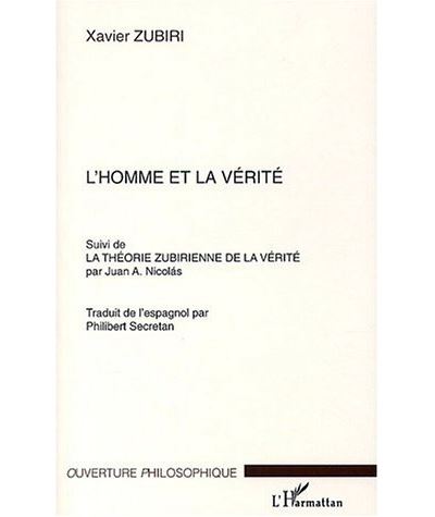 L'Homme et la Vérité - Xavier Zubiri - broché