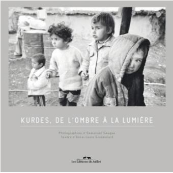 Kurdes, de l'ombre à la lumière