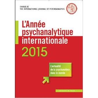 L'année psychanalytique internationale 2015 - 1