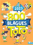 800 blagues de Toto 2023