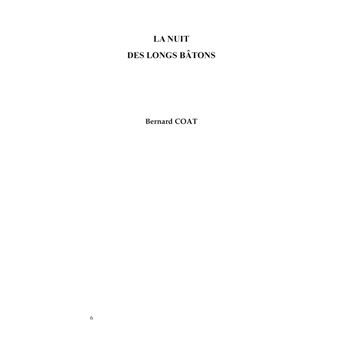 La Nuit des Longs Bâtons