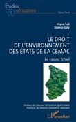 Le droit de l'environnement des Etats de la CEMAC