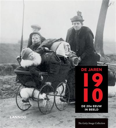 De 20ste eeuw in beeld - De jaren 10