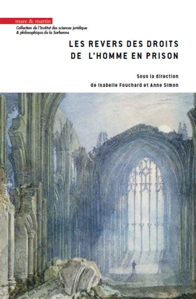 Les revers des droits de l'homme en prison - Isabelle Fouchard - broché