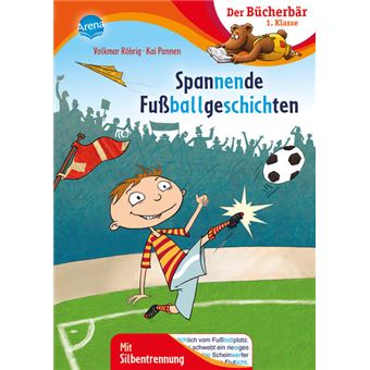 SPANNENDE FUßBALLGESCHICHTEN