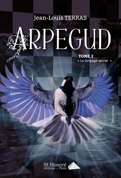 Arpegud tome 2 - le langage secret -