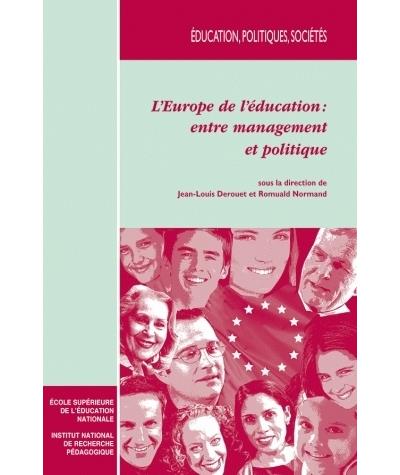 L'Europe de l'éducation, entre management et politique