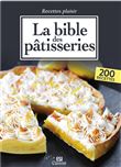 La Bible des Pâtisseries