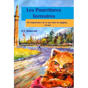 Les Pourritures terrestres