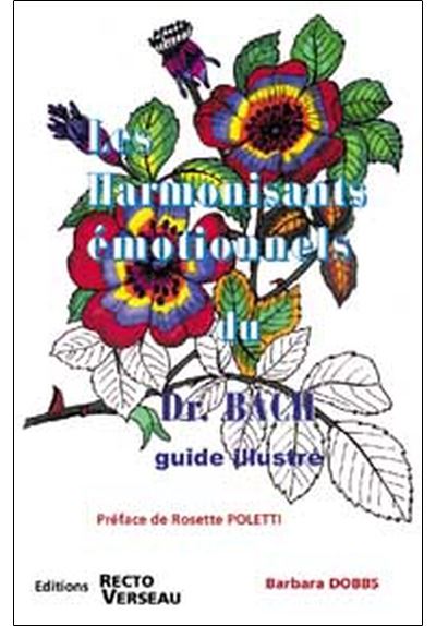 Les harmonisants émotionnels du Dr Bach