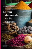 Le tour du monde en 80 saveurs