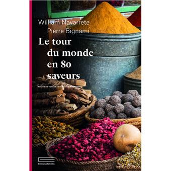 Le tour du monde en 80 saveurs