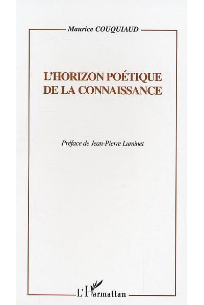 L'horizon poétique de la connaissance