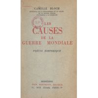 Les causes de la Guerre mondiale
