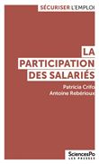 La Participation des salariés - Du partage d'information à l