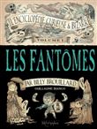 L´Encyclopédie curieuse et bizarre par Billy Brouillard T1 - Les Fantômes