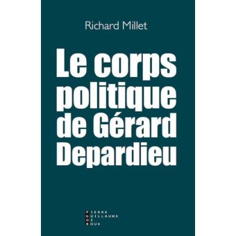 En ce moment, je lis... - Page 14 Le-corps-politique-de-Gerard-Depardieu