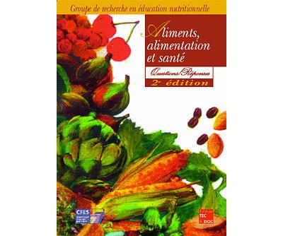 Aliments, alimentation et santé