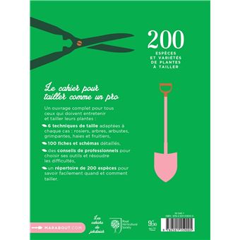Les cahiers du jardinier : Tailler comme un pro
