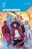Marauders T02 : Conséquences