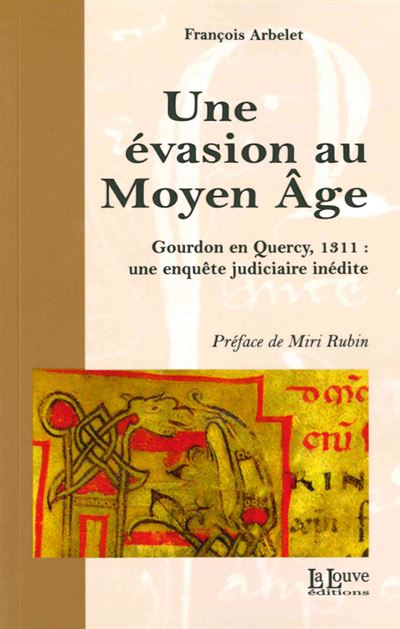 Une évasion au Moyen Âge