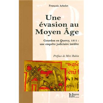 Une évasion au Moyen Âge