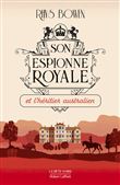 Son Espionne royale et l'héritier australien