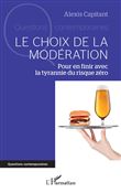 Le choix de la modération