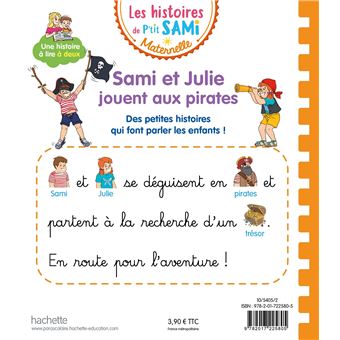 Les histoires de P'tit Sami Maternelle (3-5 ans): Sami et Julie jouent aux pirates