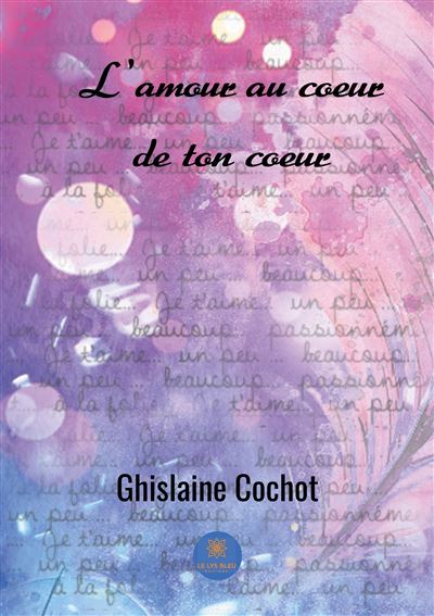 L amour au coeur de ton coeur