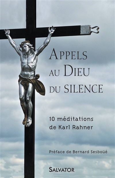 Appel au Dieu du silence