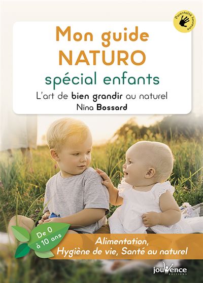 Mon guide Naturo, spécial enfants