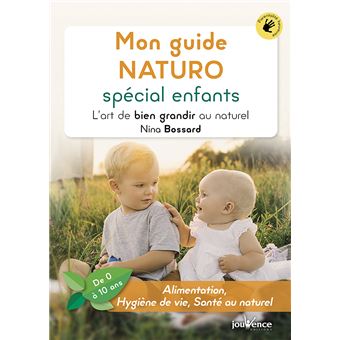 Mon guide NATURO spécial enfants