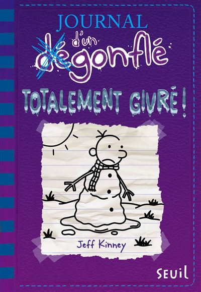 Journal d'un dégonflé - Totalement givré - Jeff Kinney - broché