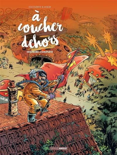 A coucher dehors - Ecrin volumes 01 et 02