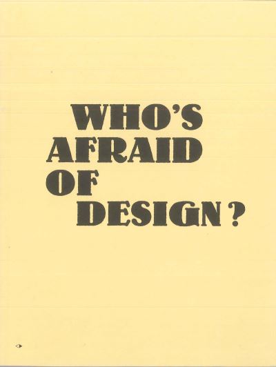 Who's afraid of design ? -  Collectif - broché