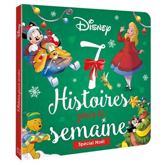 DISNEY - 7 Histoires pour la semaine - Spécial Noël