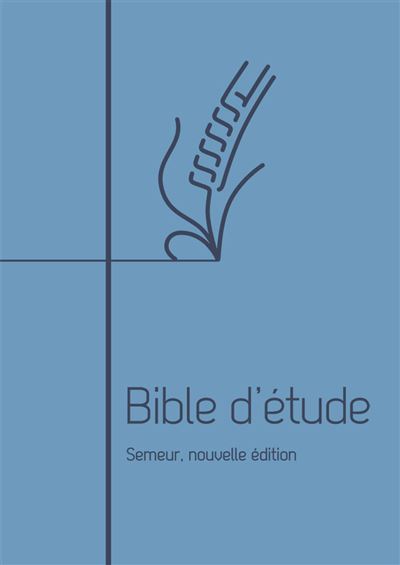Bible d'étude : version Semeur