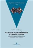 L'éthique de la libération d'Enrique Dussel