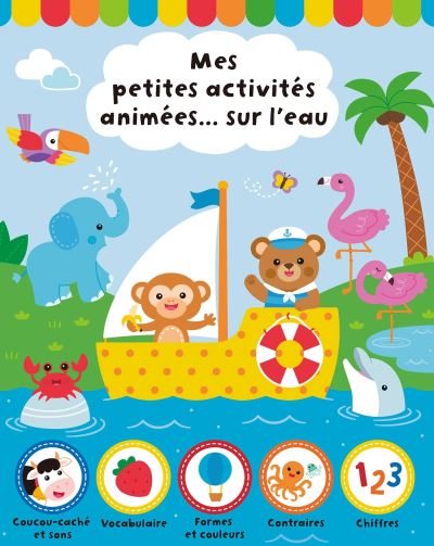 Mes petites activités animées... sur l'eau