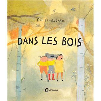 Dans les bois