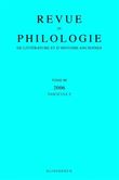 Revue de philologie, de littérature et d'histoire anciennes volume 80