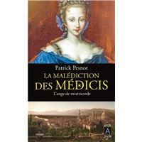 La malédiction des Médicis - Tome 3 L'ange de miséricorde