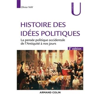 Histoire des idées politiques - 2e éd. - La pensée politique occidentale de l'Antiquité à nos jours - 1