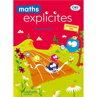 Maths Explicites CM2 - Manuel élève
